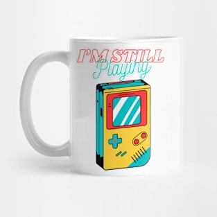 Gaming Logo I'm still plaing gaming retrogaming Mug